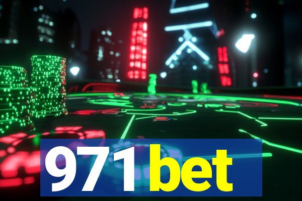 971 bet